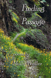Finding Passage by poems by Molly Weller