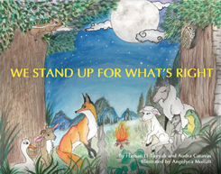 We Stand Up For What's Right by Hassan El-Tayyab and Audra Caravas